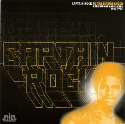 Captain Rock ‎– To The Future Shock (CD) (2006) (FLAC + 320 kbps)