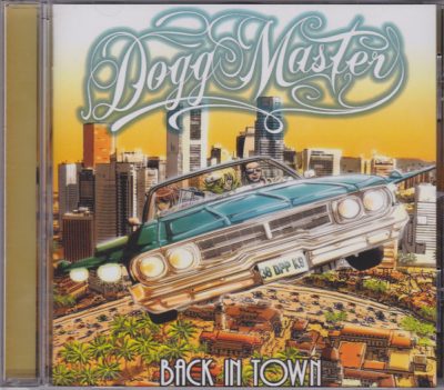 Dogg Master – Back In Town (WEB) (2011) (320 kbps)
