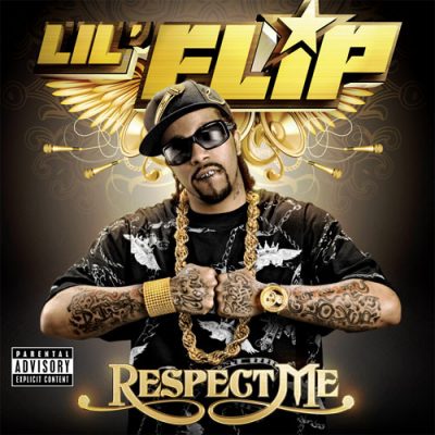 Lil’ Flip – Respect Me (WEB) (2009) (320 kbps)