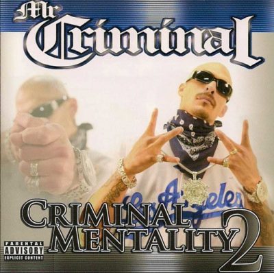 Mr. Criminal – Criminal Mentality 2 (WEB) (2011) (320 kbps)