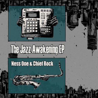 Ness One & Chief Rock – The Jazz Awakening EP (WEB) (2019) (320 kbps)