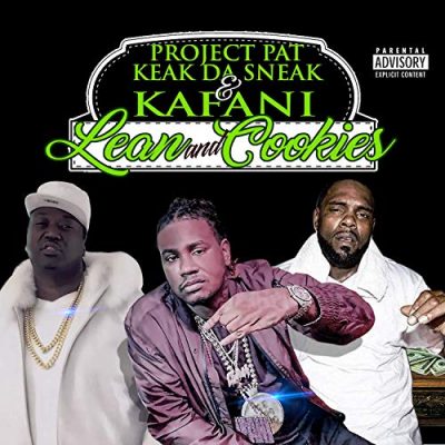 Project Pat, Keak Da Sneak & Kafani – Lean And Cookies EP (WEB) (2019) (320 kbps)
