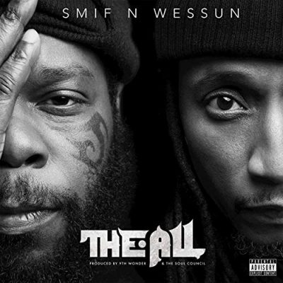 Smif-N-Wessun – The All (CD) (2019) (FLAC + 320 kbps)