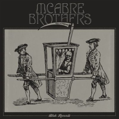 Mcabre Brothers – Tell A Friend EP (WEB) (2019) (320 kbps)