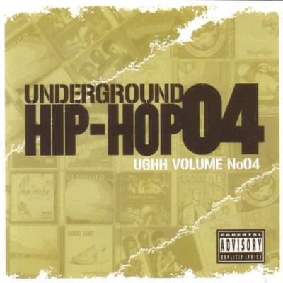 VA – Underground Hip-Hop, Volume 04 (WEB) (2006) (FLAC + 320 kbps)