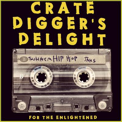 VA – Crate Digger’s Delight: Summer Hip Hop Jams For The Enlightened (WEB) (2015) (FLAC + 320 kbps)