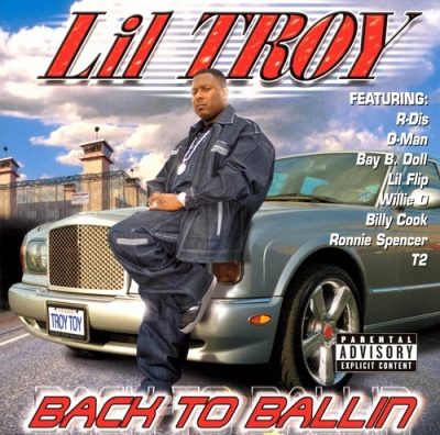 Lil Troy – Back To Ballin (CD) (2001) (320 kbps)