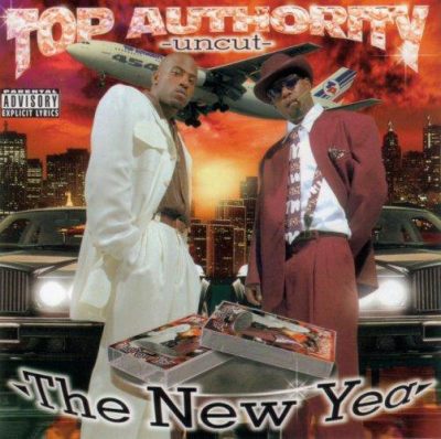 Top Authority – Top Authority Uncut: The New Yea (CD) (1997) (FLAC + 320 kbps)