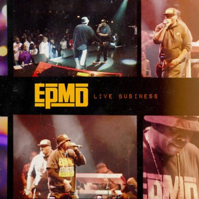 EPMD – Live Business (WEB) (2019) (320 kbps)