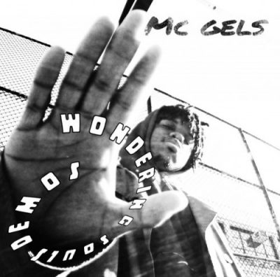 MC Gels – Wandering Souls Demos EP (CD) (2019) (320 kbps)