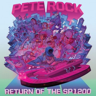 Pete Rock – Return Of The SP1200 (CD) (2019) (FLAC + 320 kbps)