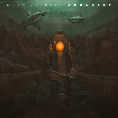 Must Volkoff – Aquanaut (WEB) (2017) (FLAC + 320 kbps)
