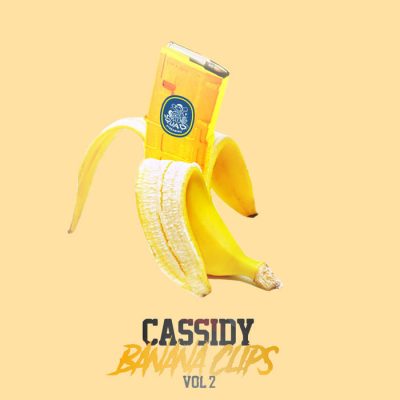 Cassidy – Banana Clips Vol. 2 (WEB) (2019) (320 kbps)