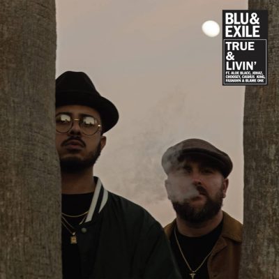 Blu & Exile – True & Livin EP (WEB) (2019) (320 kbps)