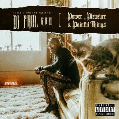 DJ Paul – Power, Pleasure & Painful Things (WEB) (2019) (320 kbps)