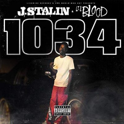 J. Stalin & Lil Blood – 1034 EP (WEB) (2019) (320 kbps)