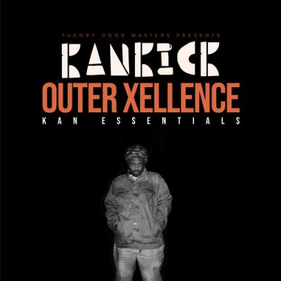 Kankick – Outer Xellence (Kan Essentials) (WEB) (2019) (320 kbps)
