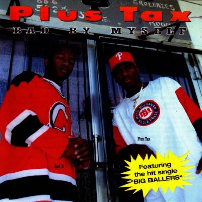 Plus Tax – Bad By Myself (CD) (1998) (FLAC + 320 kbps)