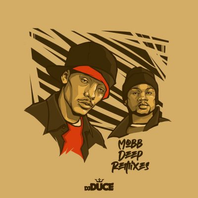 DJ Duce – Mobb Deep Remixes (WEB) (2019) (320 kbps)