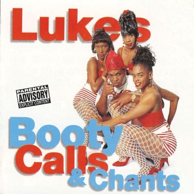 Luke – Lukes Booty Calls & Chants (CD) (2000) (FLAC + 320 kbps)