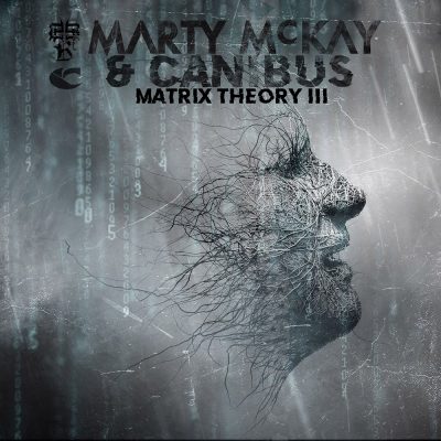 Marty McKay & Canibus – Matrix Theory III EP (WEB) (2019) (320 kbps)