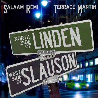 Salaam Remi & Terrace Martin – Northside Of Linden Westside Of Slauson (WEB) (2019) (320 kbps)