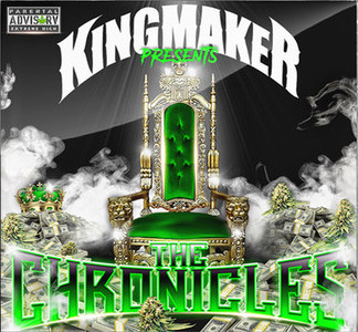 VA – Kingmaker Presents: The Chronicles (CD) (2019) (FLAC + 320 kbps)