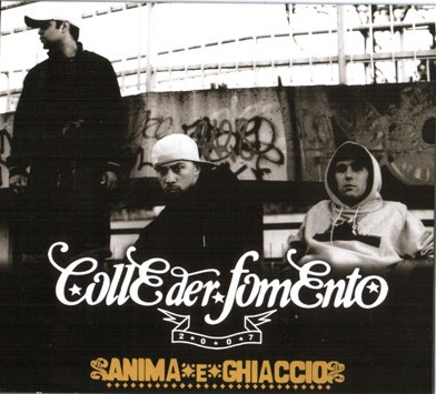 Colle Der Fomento – Anima E Ghiaccio (CD) (2007) (FLAC + 320 kbps)