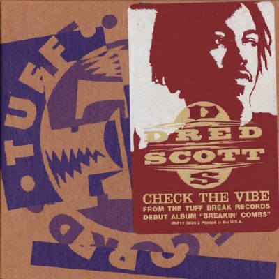 Dred Scott – Check The Vibe (CDS) (1994) (FLAC + 320 kbps)