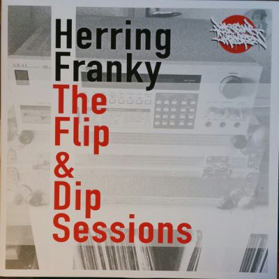 Herring Franky – The Flip & Dip Sessions (Vinyl) (2017) (FLAC + 320 kbps)