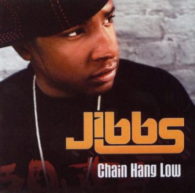Jibbs – Chain Hang Low (CDS) (2006) (FLAC + 320 kbps)