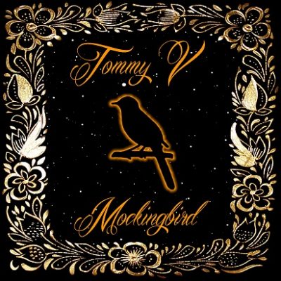 Tommy V. – Mockingbird (WEB) (2012) (FLAC + 320 kbps)