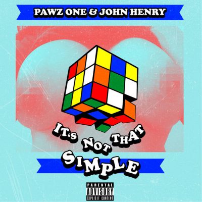 Pawz One & John Henry – It’s Not That Simple EP (WEB) (2019) (320 kbps)
