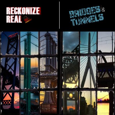 Reckonize Real – Bridges & Tunnels (WEB) (2019) (320 kbps)