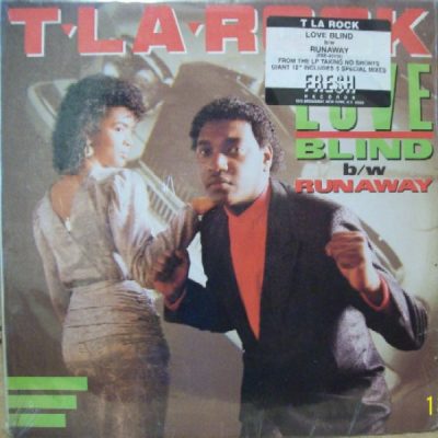 T La Rock – Love Blind / Runaway (VLS) (1988) (FLAC + 320 kbps)