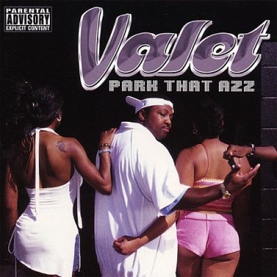 Valet – Park That Azz (CD) (1997) (FLAC + 320 kbps)