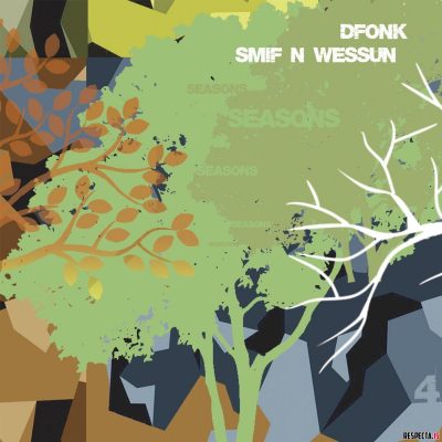 Dfonk & Smif-N-Wessun – Seasons EP (WEB) (2019) (320 kbps)