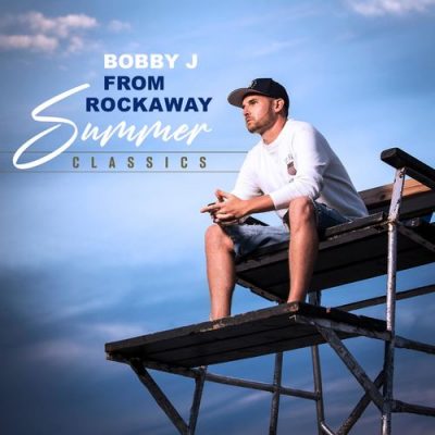 Bobby J From Rockaway – Summer Classics (WEB) (2019) (320 kbps)