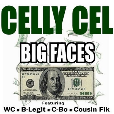 Celly Cel – Big Faces EP (WEB) (2012) (320 kbps)