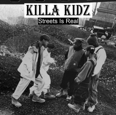 Killa Kidz – Streets Is Real (CD) (2019) (FLAC + 320 kbps)