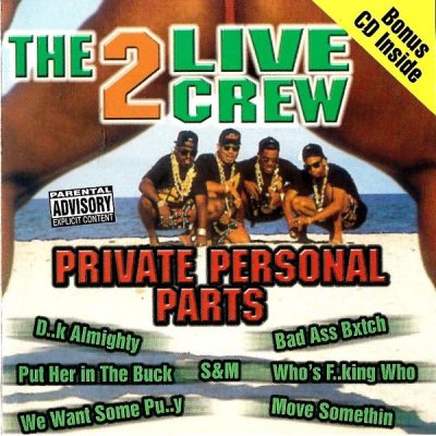 2 Live Crew – Private Personal Parts (CD) (2000) (FLAC + 320 kbps)
