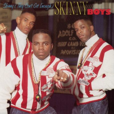 Skinny Boys – Skinny (They Can’t Get Enough) (Vinyl) (1988) (FLAC + 320 kbps)