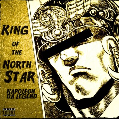 Napoleon Da Legend – King Of The North Star (CD) (2019) (FLAC + 320 kbps)