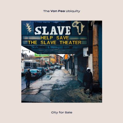 Von Pea – City For Sale (WEB) (2019) (320 kbps)