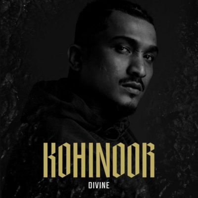 Divine – Kohinoor (WEB) (2019) (320 kbps)