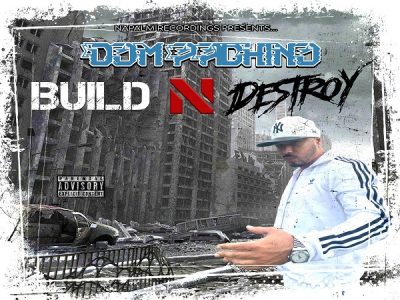 Dom Pachino – Build N Destroy (WEB) (2019) (320 kbps)