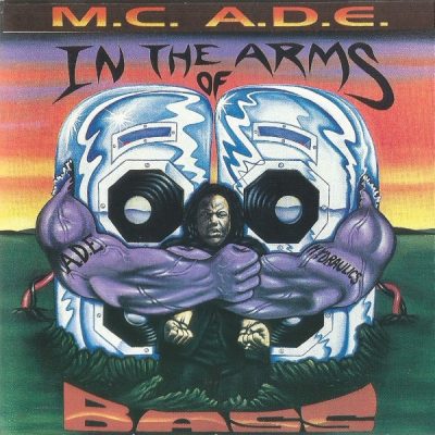 MC ADE – In The Arms Of Bass (CD) (1993) (FLAC + 320 kbps)