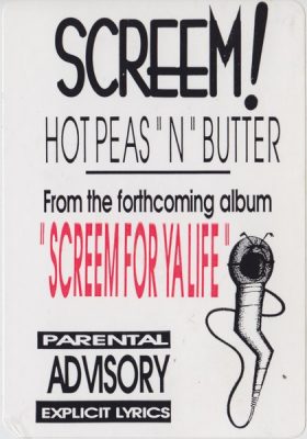 Screem! – Hot Peas ”N” Butter (VLS) (1994) (FLAC + 320 kbps)