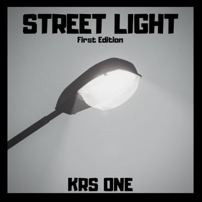 KRS-One – Street Light: First Edition (WEB) (2019) (FLAC + 320 kbps)