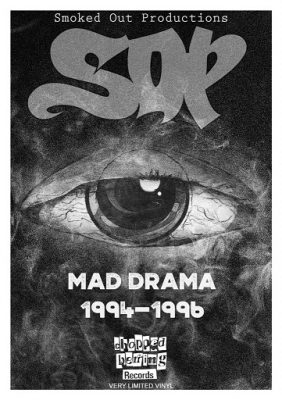 Smoked Out Productions – Mad Drama 1994-1996 EP (Vinyl) (2019) (FLAC + 320 kbps)